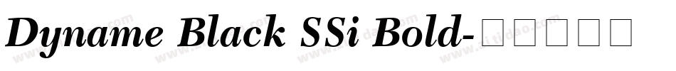 Dyname Black SSi Bold字体转换